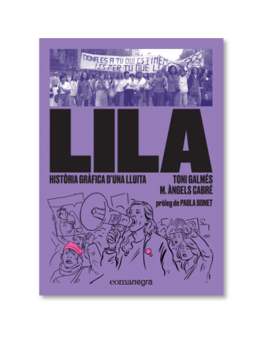 Lila: història gràfica d’una lluita