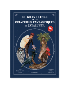 El gran llibre de les criatures fantàstiques de Catalunya