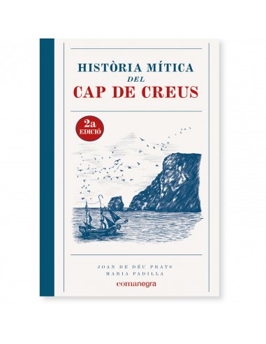 Història mítica del Cap de Creus (2a Edició)