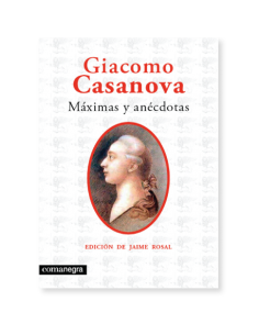  Giacomo Casanova: máximas y anécdotas 