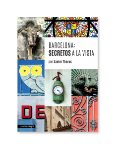 Barcelona: secretos a la vista